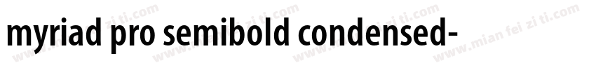 myriad pro semibold condensed字体转换
